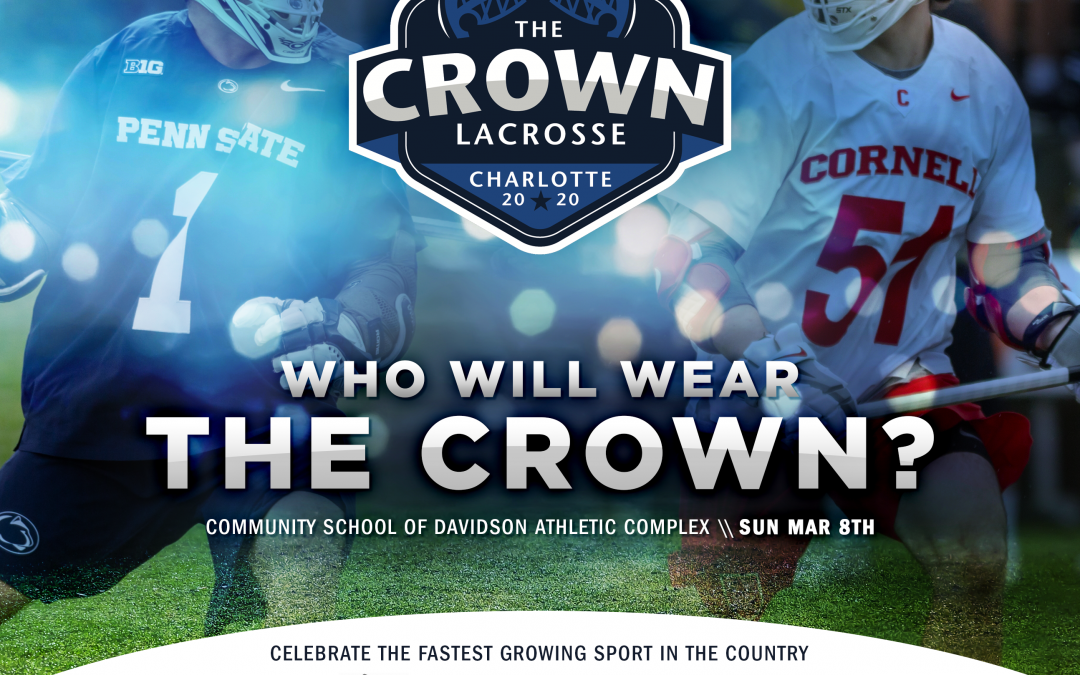 THE CROWN LACROSSE CLASSIC NAMES THE CASEY POWELL WORLD LACROSSE